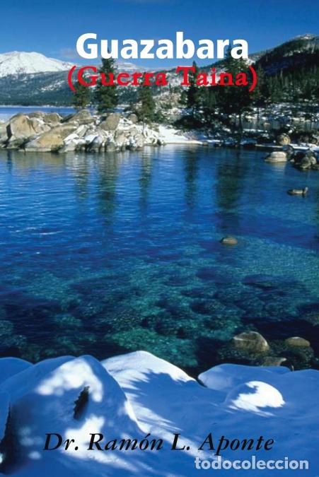 Libri: Guazabara - DrRam&oacute;n LAponte,Dr. Ram&oacute;n L. Aponte