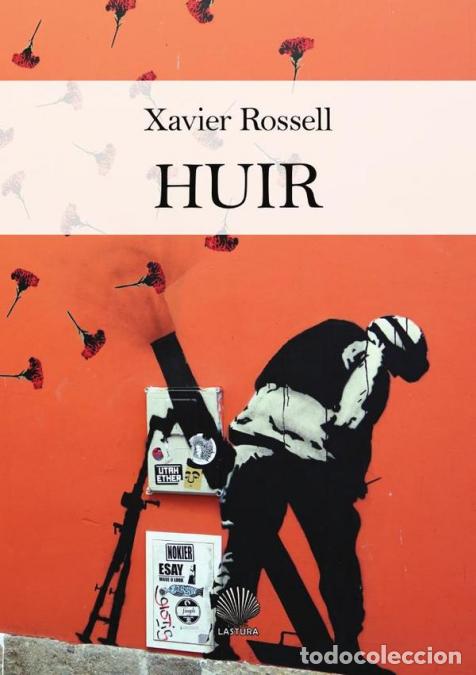 Libros: Huir - XAVIER ROSSELL - Foto 1