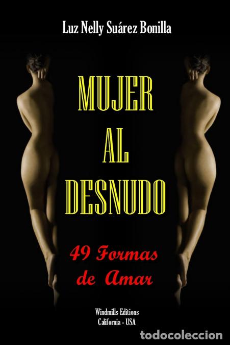 B&uuml;cher: Mujer al Desnudo - Luz Nelly Su&aacute;rez Bonilla