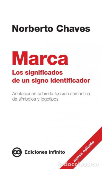 B&uuml;cher: Marca - los significados de un signo identificador - Norberto Chaves