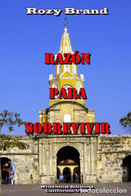 Libri: Raz&oacute;n para Sobrevivir - Rosy Brand