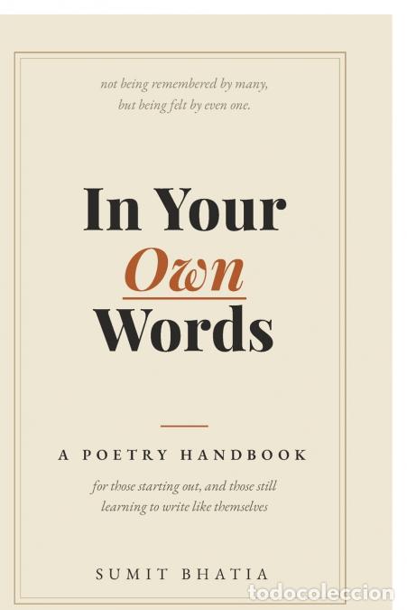 Libros: In Your Own Words - A Poetry Handbook - Sumit Bhatia