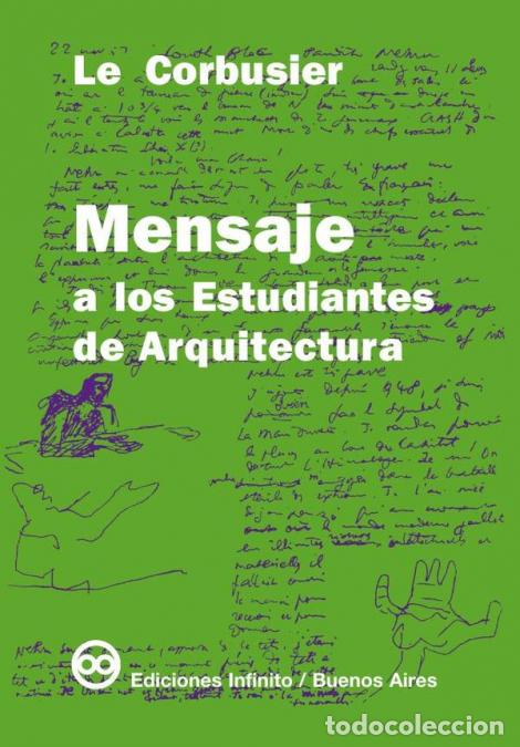 Libri: Mensaje a los estudiantes de arquitectura - Le Corbusier