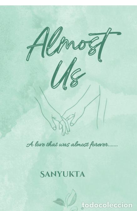 Libros: ALMOST US - Sanyukta Pawar - Foto 1