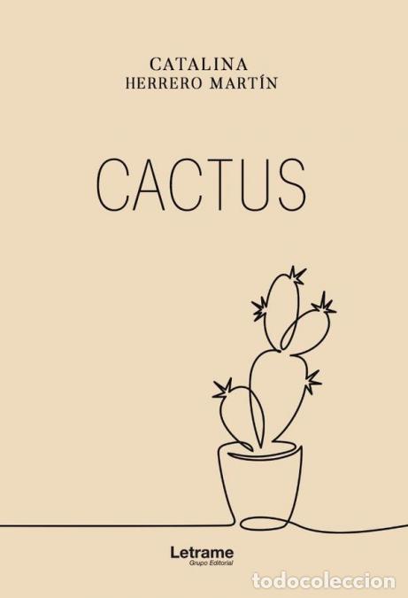 Libros: Cactus - Catalina Herrero Mart&iacute;n