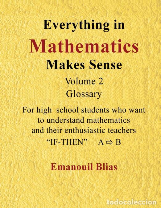 Libros: Logical Reasoning and Proofs in High School Mathematics (Volume 2) - Everything in Mathematics Makes