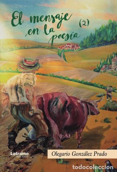 Libri: El mensaje en la poes&iacute;a (2) - Olegario Gonz&aacute;lez Prado
