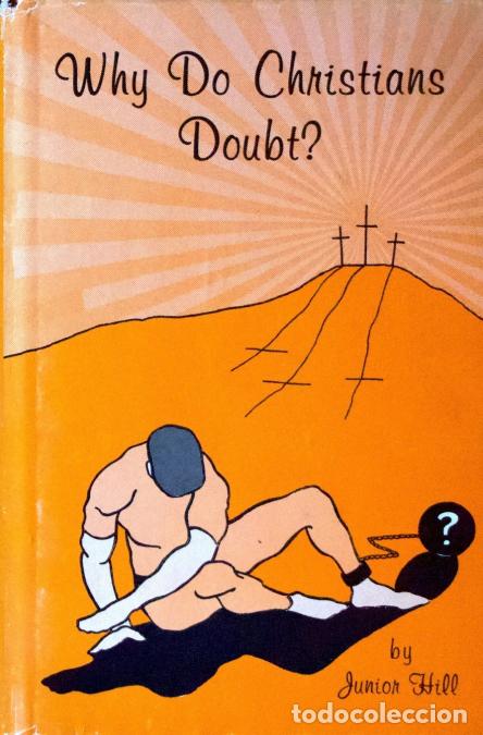 Livros: Why Do Christians Doubt - Junior Hill