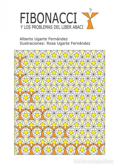 Libros: Fibonacci y los problemas del Liber Abaci - Alberto Ugarte