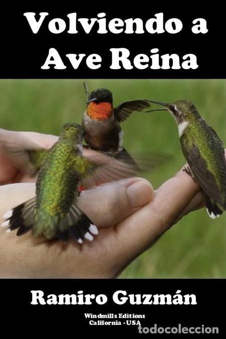 Libri: Volviendo a Ave Reina - Ramiro Guzm&aacute;n Zuluaga