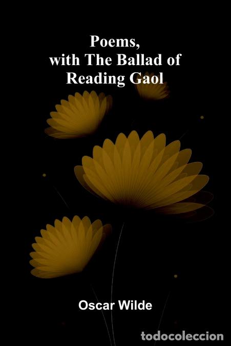 B&uuml;cher: Poems, with The Ballad of Reading Gaol - Oscar Wilde