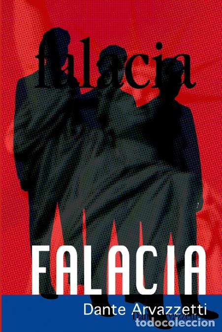 B&uuml;cher: falacia - dante arvazzetti