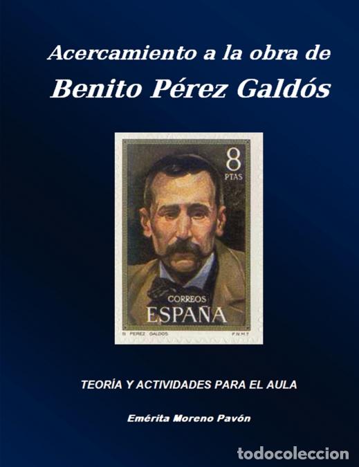 B&uuml;cher: Acercamiento a la obra de Benito Perez Galdos - Emrita Moreno Pavn,Em&eacute;rita Moreno Pav&oacute;n