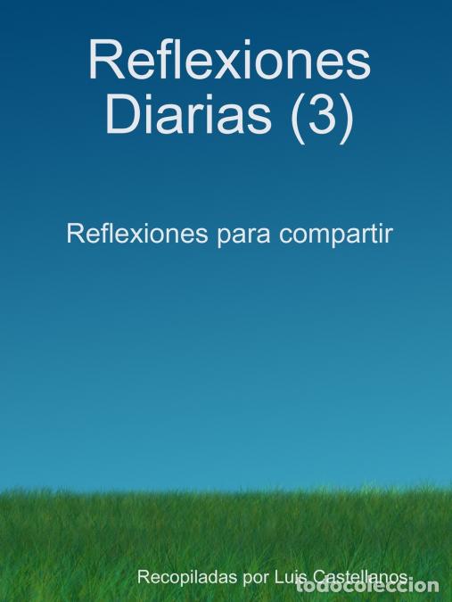 books: Reflexiones Diarias (3) - LUIS CASTELLANOS