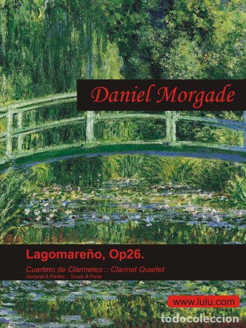 Livros: Lagomareno; Cuarteto de Clarinetes - Daniel Morgade