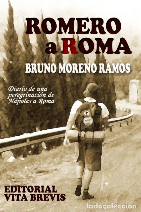 Libri: Romero a Roma - Bruno Moreno Ramos