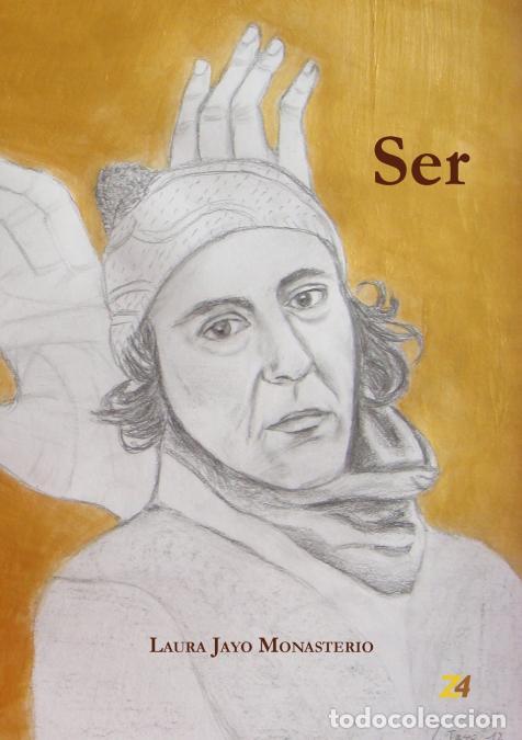 Libros: Ser - Laura Jayo Monasterio - Foto 1