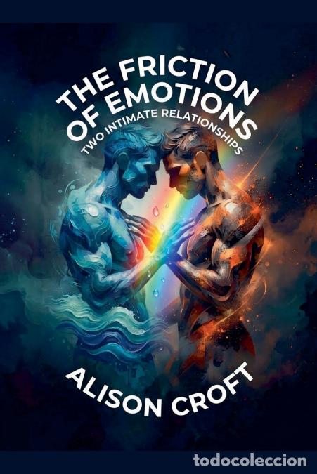 B&uuml;cher: The Friction of Emotions - Alison Croft