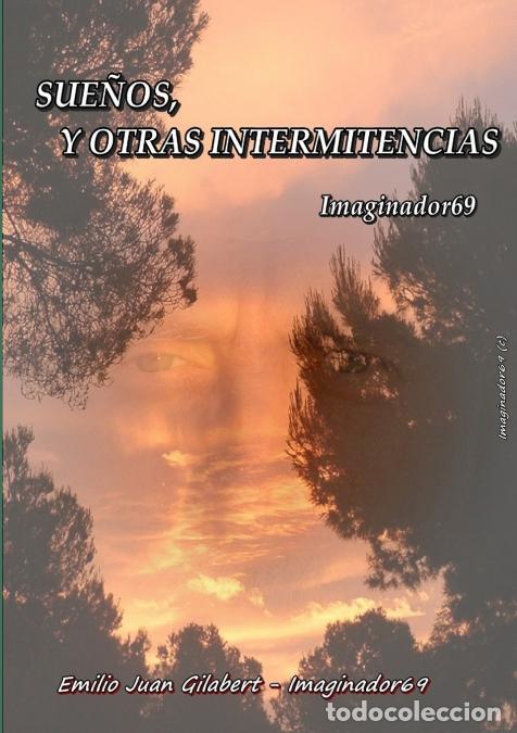 Livres: SUE&Ntilde;OS, Y OTRAS INTERMITENCIAS - Imaginador 69