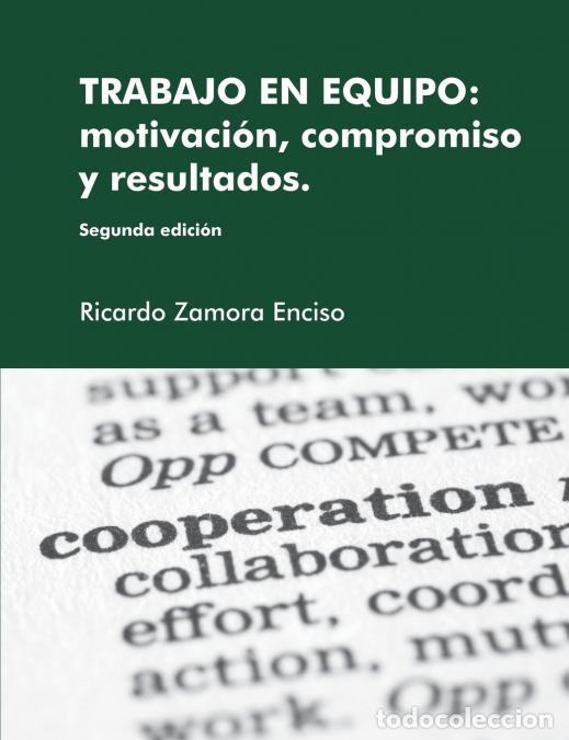 books: Trabajo en Equipo - motivaci-n, compromiso y resultados. - Ricardo Zamora Enciso