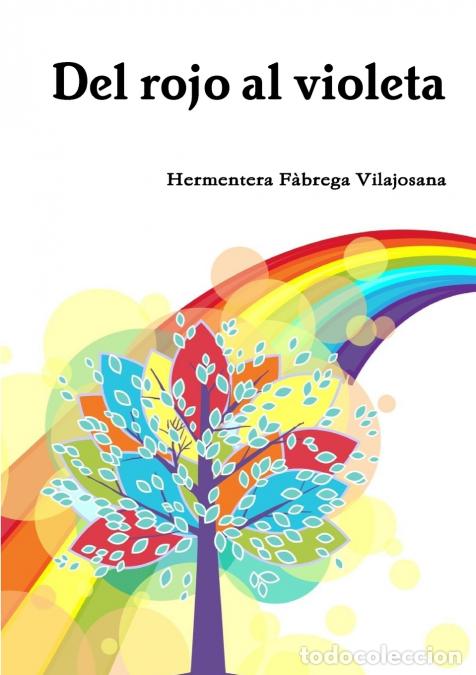 B&uuml;cher: Del rojo al violeta - Hermentera F&agrave;brega Vilajosana
