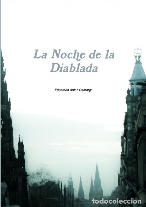 books: La Noche de la Diablada - Eduardo Anton Camargo