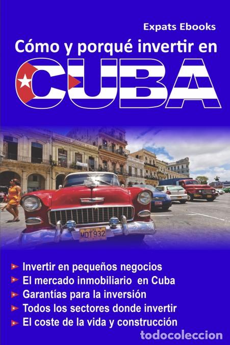 B&uuml;cher: C&oacute;mo y por qu&eacute; invertir en Cuba - Giovanni Caporaso Gottlieb