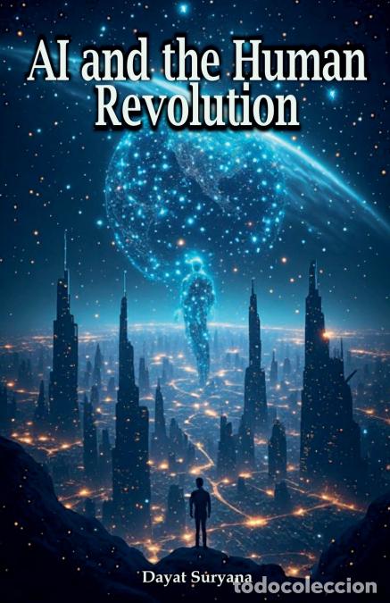Libri: Ai And The Human Revolution - Dayat Suryana