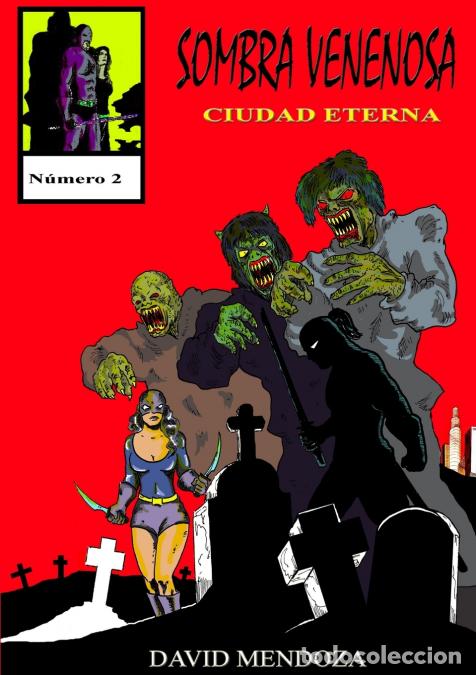 B&uuml;cher: SOMBRA VENENOSA II - CIUDAD ETERNA - David Mendoza