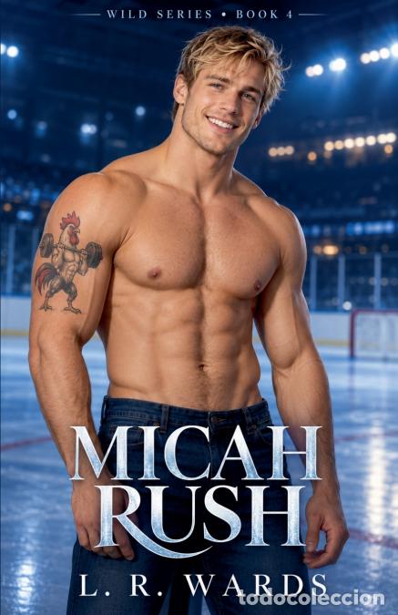 Livros: Micah Rush - L. R. Wards