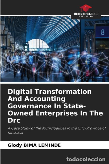 Livros: Digital Transformation And Accounting Governance In State-Owned Enterprises In The Drc - Glody BIMA