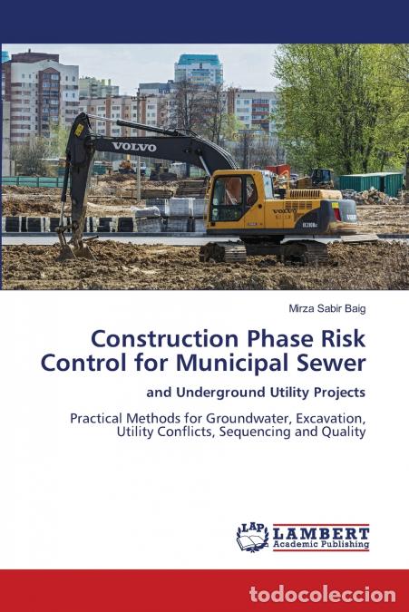 Livros: Construction Phase Risk Control for Municipal Sewer - Mirza Sabir Baig