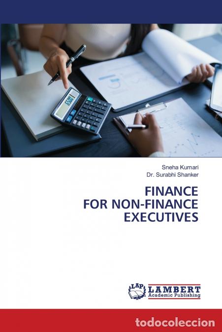 Libri: FINANCE FOR NON-FINANCE EXECUTIVES - Sneha Kumari,Dr. Surabhi Shanker