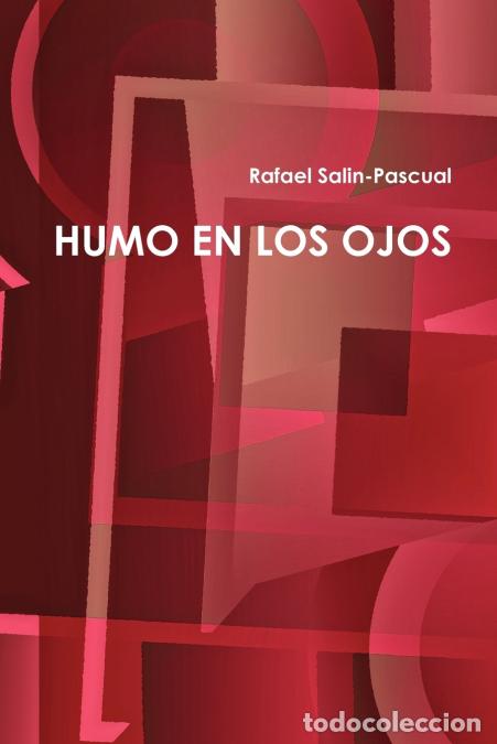 books: Humo En Los Ojos - Rafael Salin-Pascual