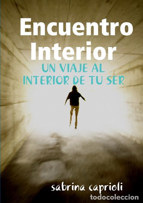 Libros: Encuentro Interior - sabrina caprioli - Foto 1
