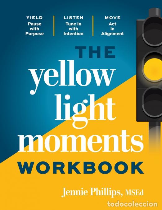 books: The Yellow Light Moments Workbook - Jennie Phillips