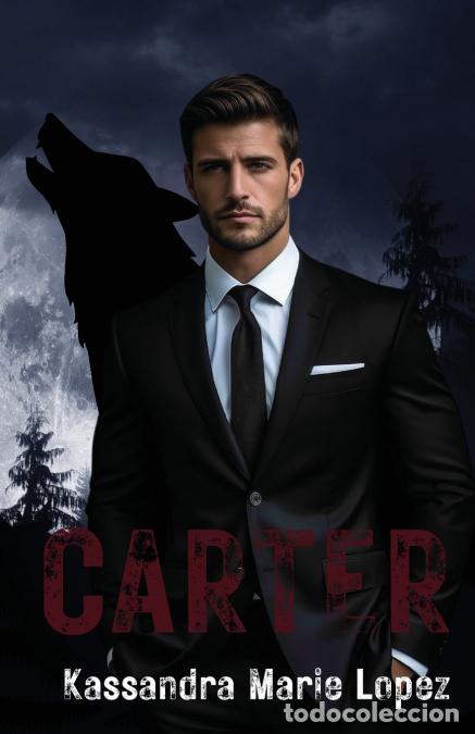 B&uuml;cher: CARTER - Kassandra Marie Lopez