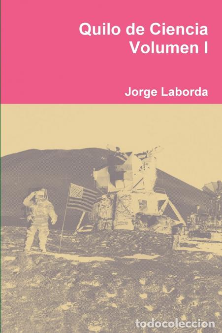 Libri: Quilo de Ciencia Volumen I - Jorge Laborda