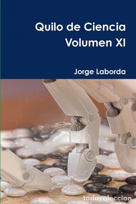 books: Quilo de Ciencia Volumen XI - Jorge Laborda