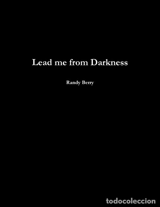 Livres: Lead me from Darkness - Randy Berry