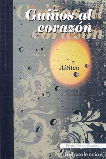 Libri: Guia OS Al Corazon - Alfredo Torres Romero