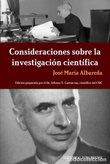 Libros: Consideraciones Sobre La Investigacion Cientifica - Jose Maraa Albareda