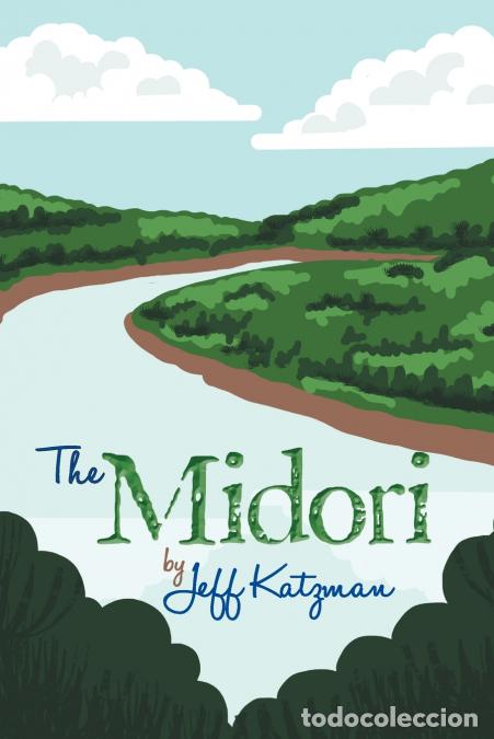 Libros: The Midori - Jeff Katzman