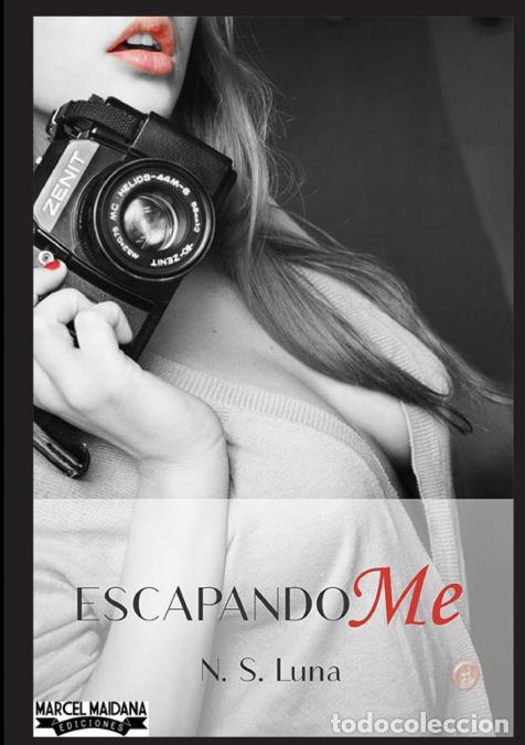 B&uuml;cher: Escapandome - NSLuna,N. S. Luna