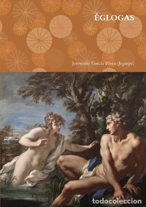 Libri: &Eacute;GLOGAS - Jer&oacute;nimo Garc&iacute;a P&eacute;rez (Jegarpe)