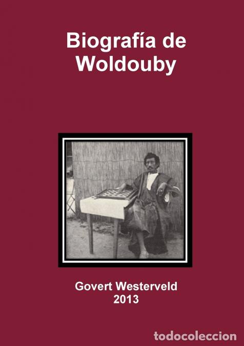 B&uuml;cher: Biografia de Woldouby - Govert Westerveld