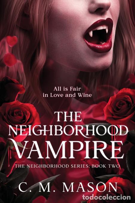 B&uuml;cher: The Neighborhood Vampire - C. M. Mason