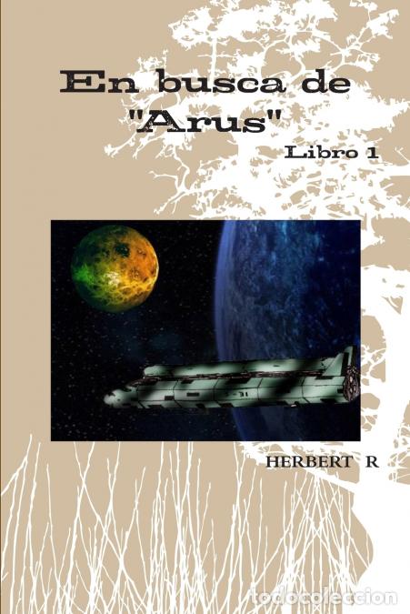 books: En Busca de Arus - Herbert Rodriguez
