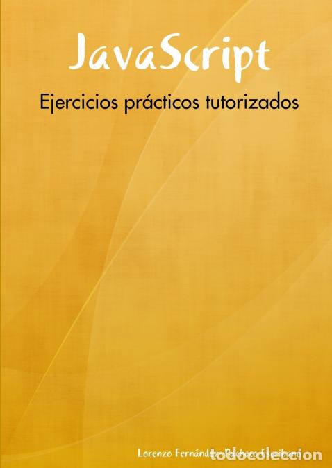Libros: JavaScript - lorenzo fern&aacute;ndez-pacheco escribano - Foto 1