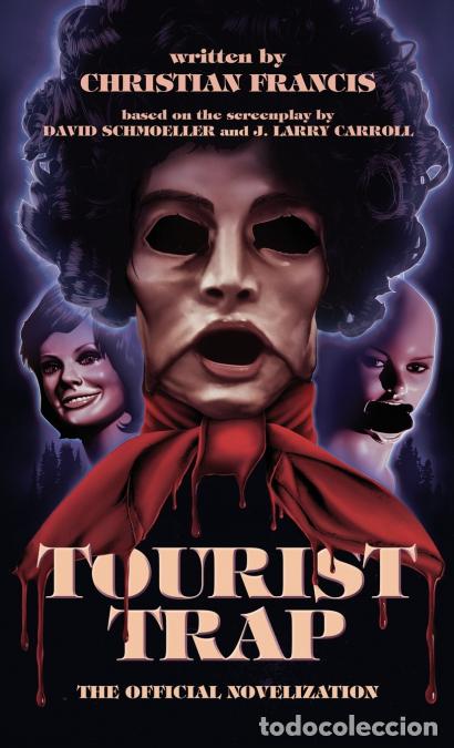 Livros: Tourist Trap - The Official Novelization - Christian Francis